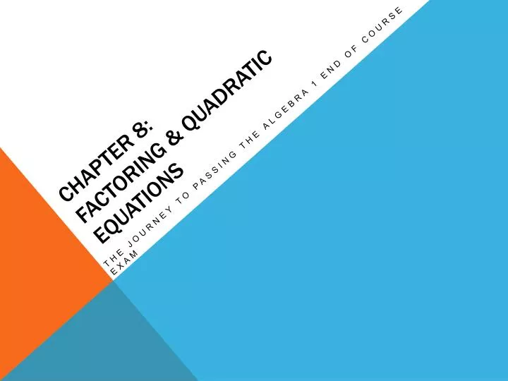 chapter 8 factoring quadratic equations