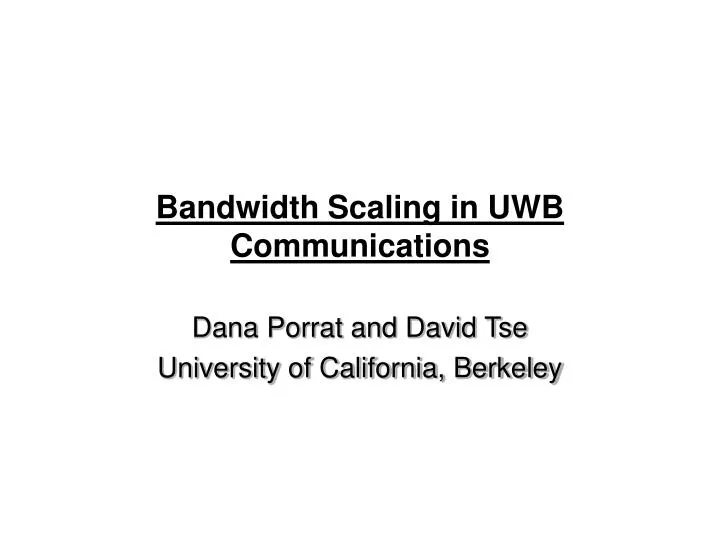 bandwidth scaling in uwb communications