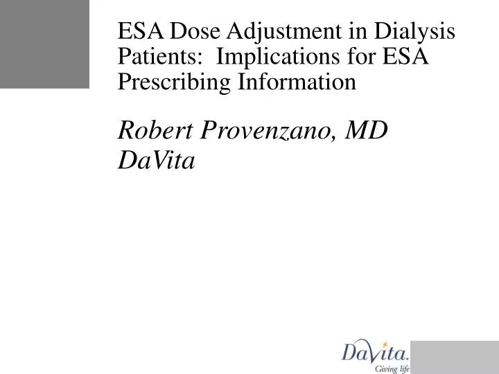 esa dose adjustment in dialysis patients implications for esa prescribing information