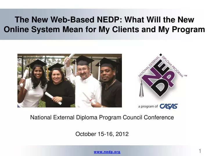 the new web based nedp what will the new online system mean for my clients and my program