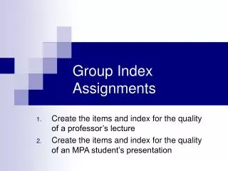 Group Index Assignments
