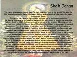 Shah Jahan - slide 1