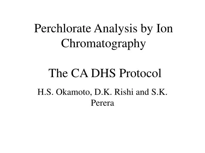 perchlorate analysis by ion chromatography the ca dhs protocol