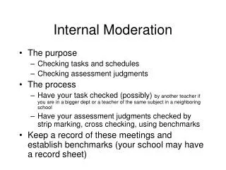 Internal Moderation