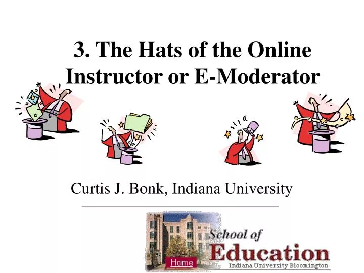 3 the hats of the online instructor or e moderator