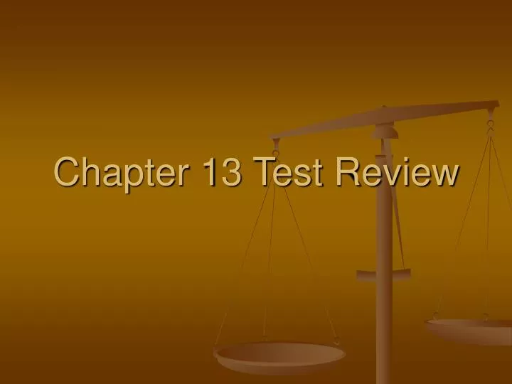chapter 13 test review