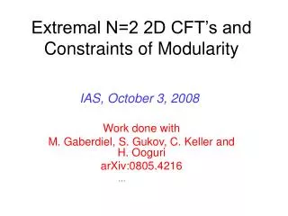 Extremal N=2 2D CFT’s and Constraints of Modularity