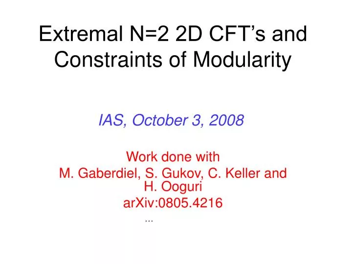 extremal n 2 2d cft s and constraints of modularity