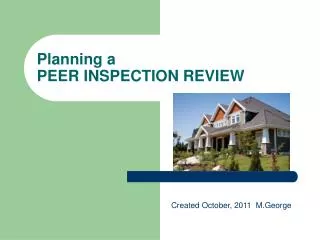 Planning a PEER INSPECTION REVIEW