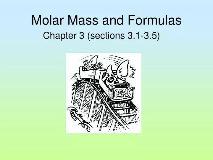 molar mass and formulas