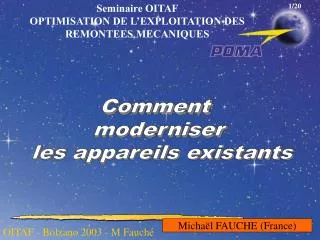 seminaire oitaf optimisation de l exploitation des remontees mecaniques