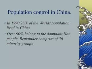 Population control in China.