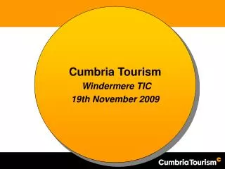 Cumbria Tourism Windermere TIC 19th November 2009