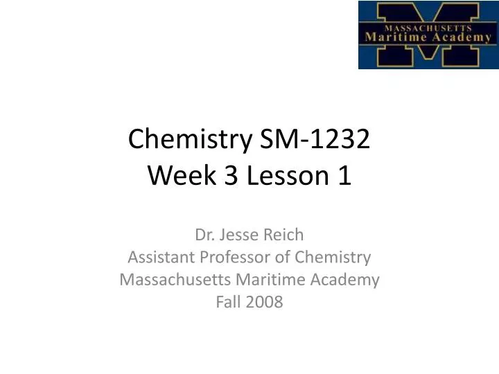 chemistry sm 1232 week 3 lesson 1