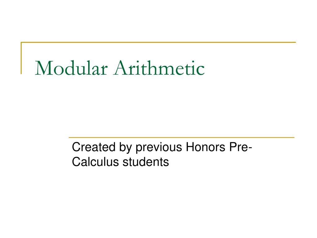 PPT - Modular Arithmetic PowerPoint Presentation, free download - ID ...