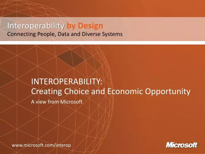 interoperability creating choice and economic opportunity