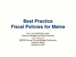 Best Practice Fiscal Policies for Maine