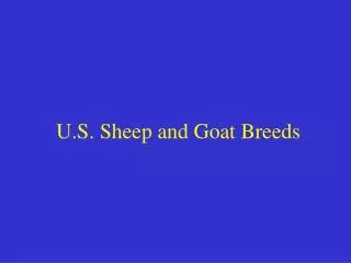 U.S. Sheep and Goat Breeds