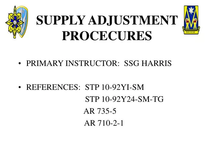 supply adjustment procecures