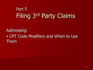 Part 5 Filing 3 rd Party Claims