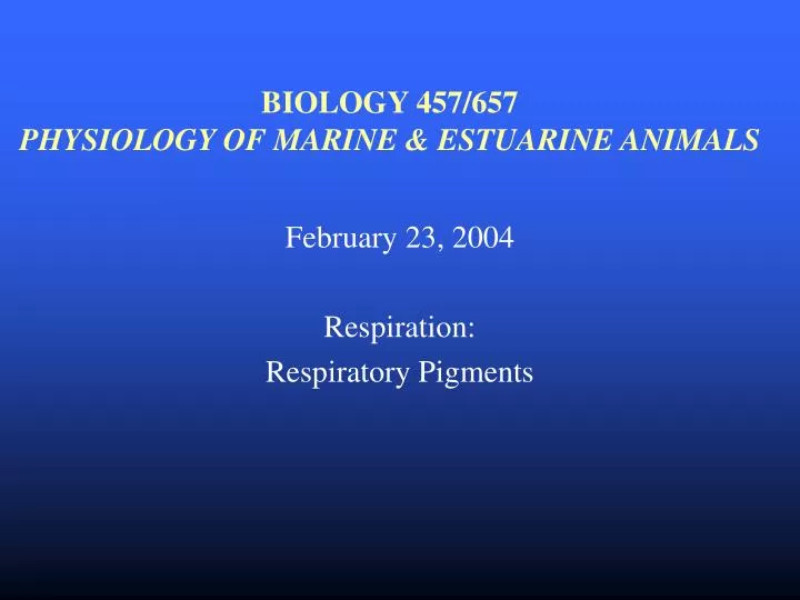 biology 457 657 physiology of marine estuarine animals