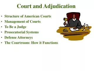 Court and Adjudication