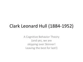 Clark Leonard Hull (1884-1952)