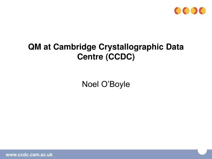 qm at cambridge crystallographic data centre ccdc