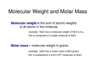 Molecular Weight and Molar Mass