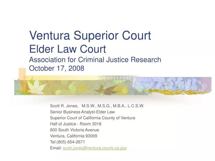 ventura superior court elder law court association for criminal justice research october 17 2008
