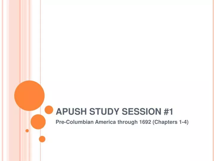 apush study session 1