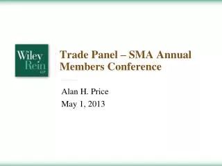 Trade Panel – SMA Annual Members Conference