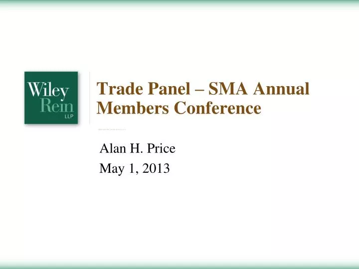 trade panel sma annual members conference