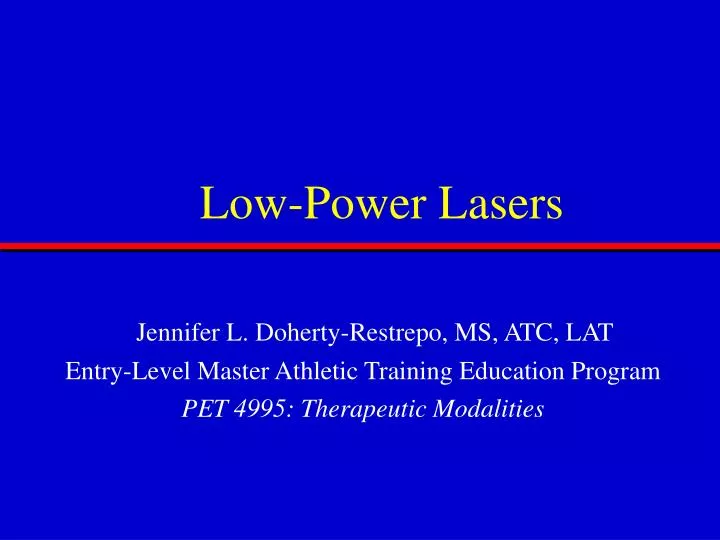 low power lasers