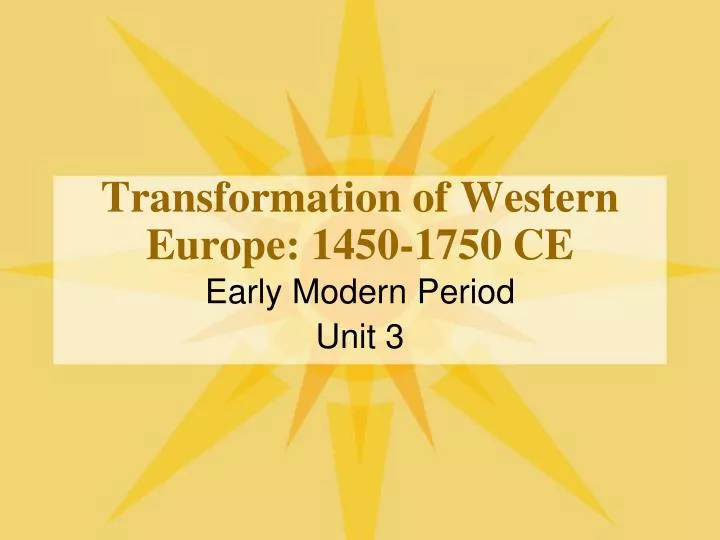 transformation of western europe 1450 1750 ce