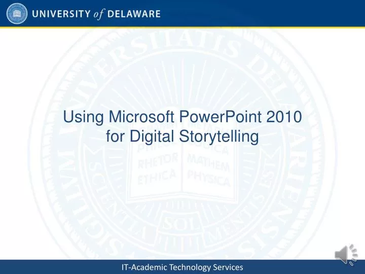 using microsoft powerpoint 2010 for digital storytelling