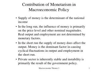 Contribution of Monetarism in Macroeconomic Policy