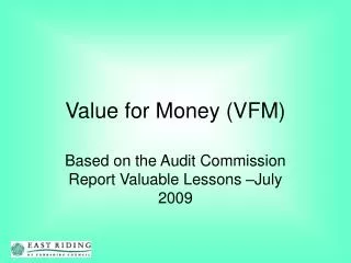 Value for Money (VFM)