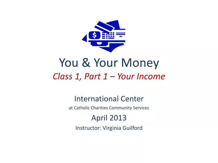 you your money class 1 part 1 your income