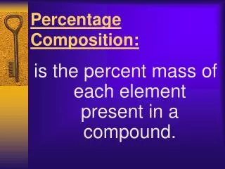 Percentage Composition: