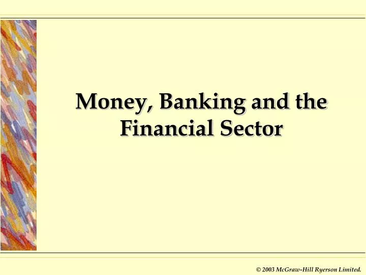 money banking and the financial sector