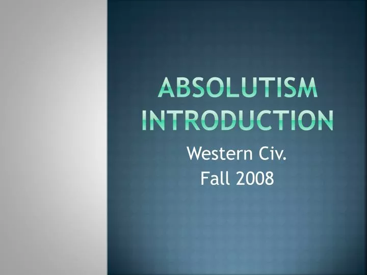 absolutism introduction