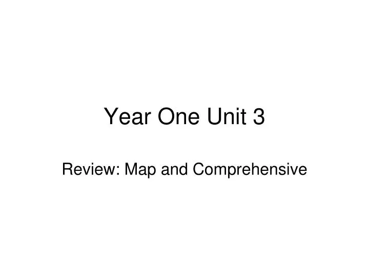 year one unit 3