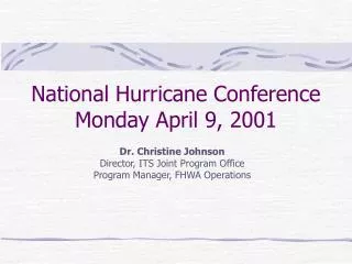 National Hurricane Conference Monday April 9, 2001