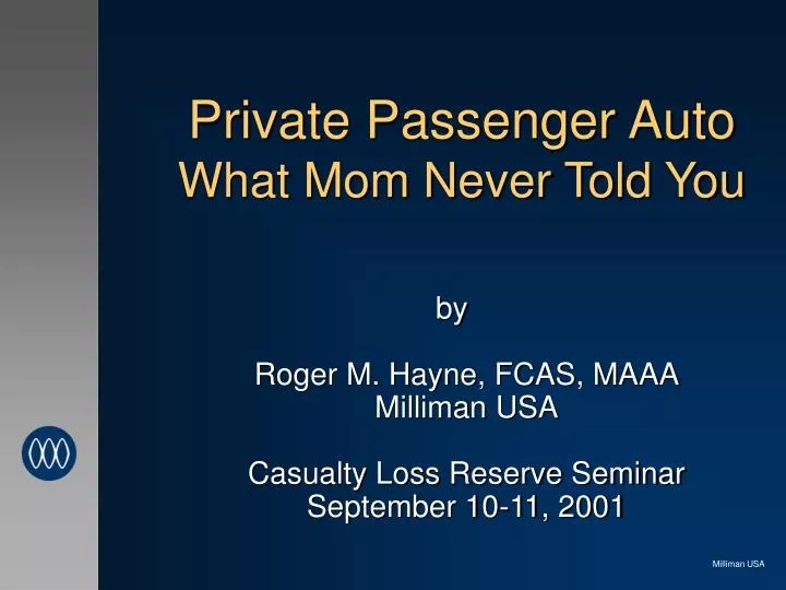 private passenger auto what mom never told you