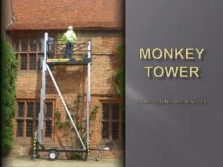 Monkey Tower Scaffolding in 5 minutes