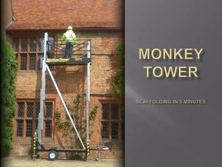 monkey tower scaffolding in 5 minutes