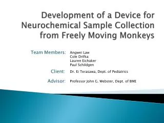 Development of a Device for Neurochemical Sample Collection from Freely Moving Monkeys