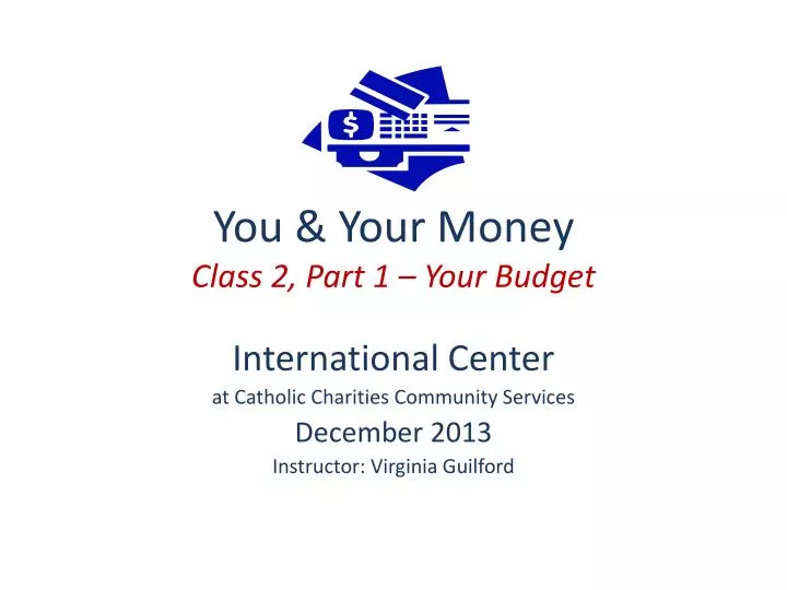you your money class 2 part 1 your budget