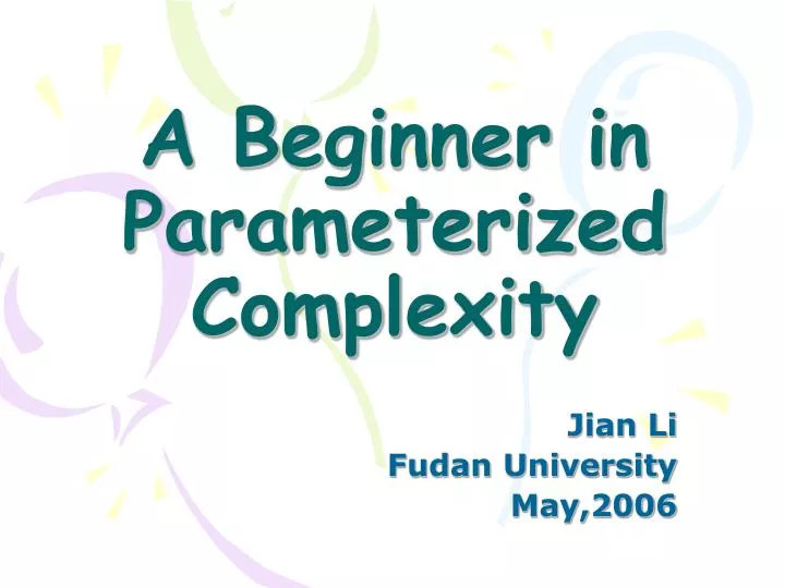 a beginner in parameterized complexity